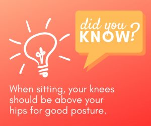 did you know sitting posture