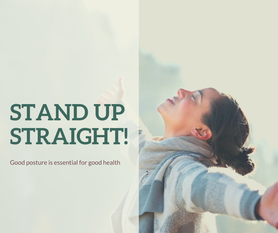 Stand up Straight