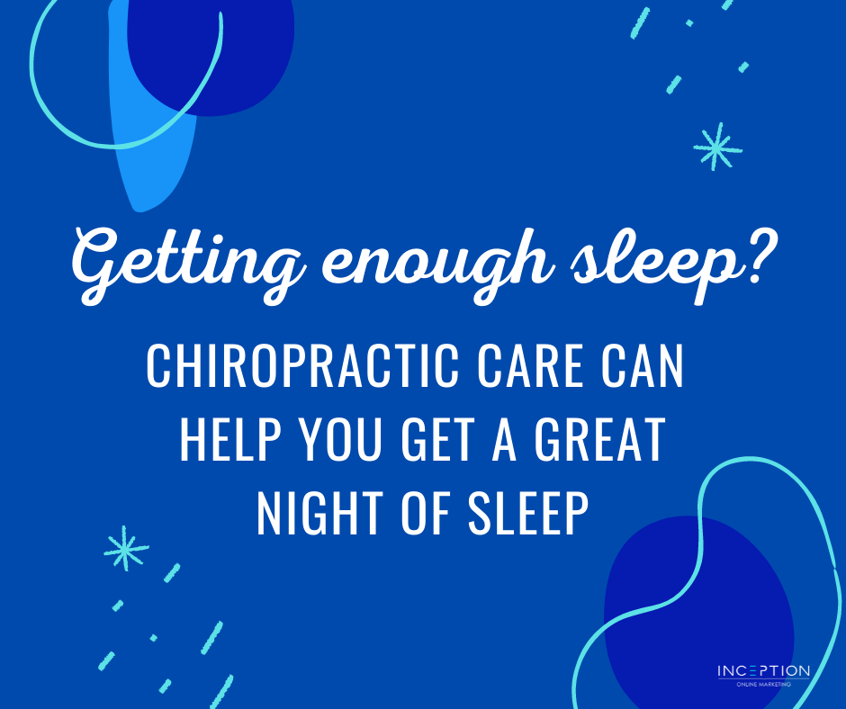 Chiropractic Care And Sleep